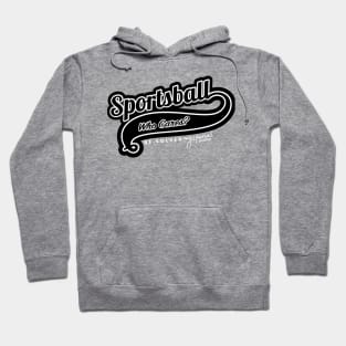 Sportsball Hoodie